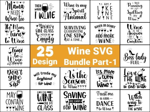 Download Wine Svg or Sublimation Bundle 25designs - Wine svg Collection