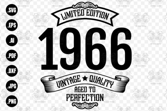Download Vintage 1966 Aged to Perfection, Svg - Vintage Collection
