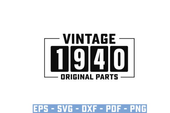 Download Vintage 1940 Original Parts Funny Svg - Vintage Collection