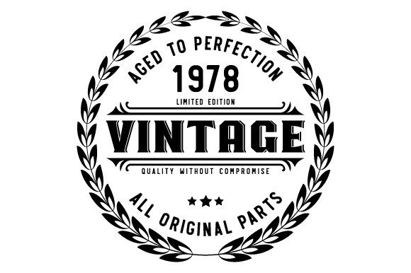 Download Vintage 1978 Aged to Perfection SVG EPS - 1978 Collection