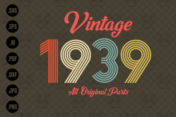 Download Vintage 1939, All Original Parts Svg - Vintage Collection