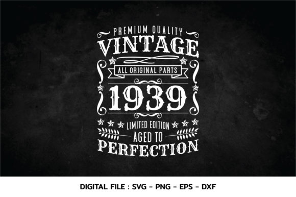 Download Birthday Vintage 1939 Svg - Vintage Collection