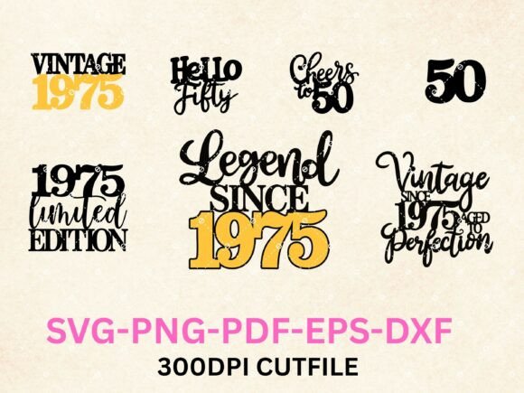 Download 50th Birthday SVG Bundle - Vintage 1975 - Vintage Collection
