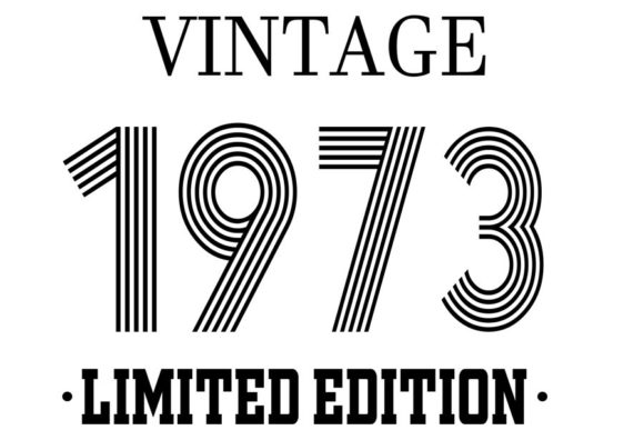 Download Vintage Since 1973 Svg, Birthday Svg, 49 - Vintage Collection