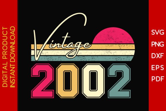 Download Vintage Classic Born in 2002 Birthday - Vintage Collection