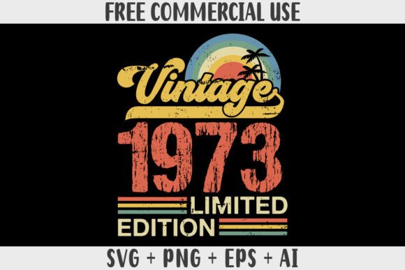 Download Retro Vintage 1973 Limited Edition - Vintage Collection