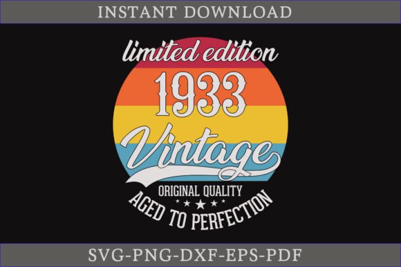 Download Vintage 1933 Aged to Perfection SVG File - Vintage Collection
